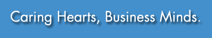 Caring Hearts, Business Minds.